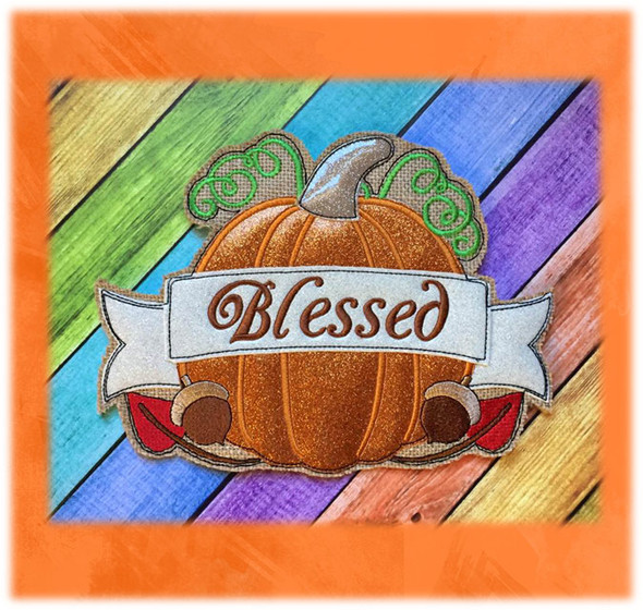 In The Hoop Pumpkin Blessed Sign Embroidery Machine Design