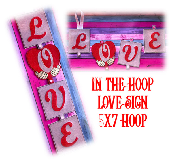 InThe Hoop Love Sign Embroidery Machine Design Set For 5x7 hoop