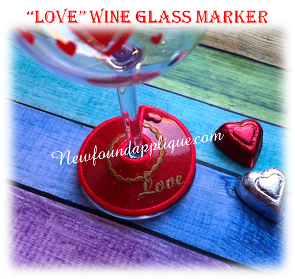 In The Hoop Love Wine Glass Marker EMbroidery Machine Design