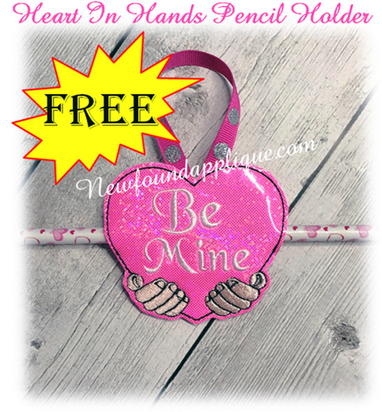 In The Hoop Heart In Hands Be Mine Pencil Holder EMbroidery Machine Design