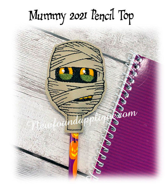 In the hoop Mummy 2021 Pencil Topper Embroidery Machine Design