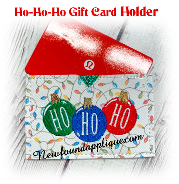 In The Hoop Ho-Ho-Ho Gift Card Holder Embroidery Machine Design