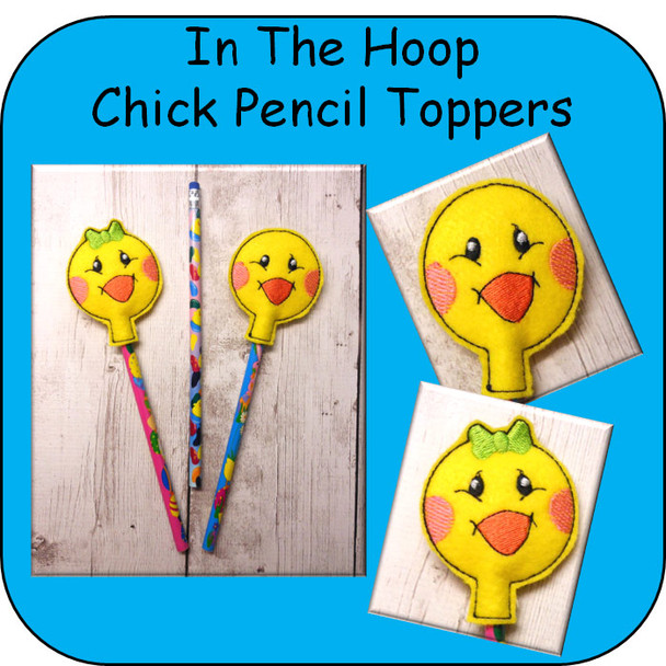 In The Hoop Chick Pencil Topper Embroidery Machine Design Set