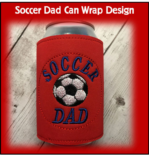 In the Hoop Soccer Dad Can Wrap Embroidery Machine Design