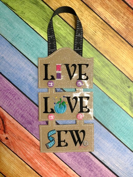 In The Hoop LIVE LOVE SEW 4x4 Sign Embroidery Machine Design