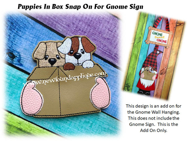 In The Hoop Puppies In A Box Snap On Embroidery Machine Design For Gnome Sign