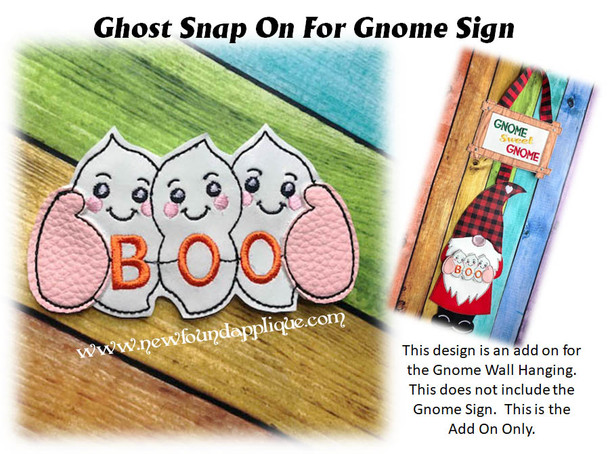 In The Hoop Ghost Snap On Embroidery Machine Design For Gnome Sign