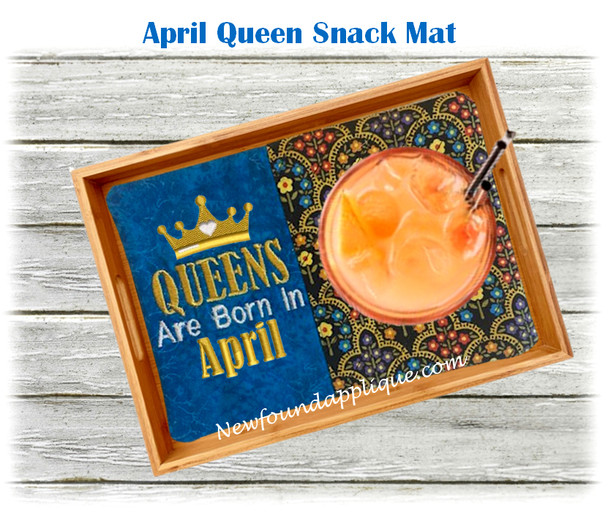 In The Hoop April Queen Snack Mat Embroidery Machine Design
