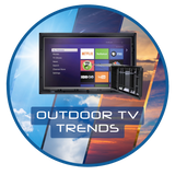 Outdoor TV Trends 2025 | The TV Shield Outdoor TV Trends 2025 | The TV Shield