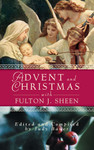 Advent and Christmas with Fulton J. Sheen