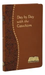 Spiritual Life Series - Day By Day With The Catechism