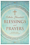 Catholic Household Blessings and Prayers