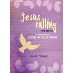 Jesus Calling for Teens - 50 Devotions to Grow in Your Faith 