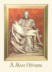 Deceased Mass Offering Pieta - For Church Use Only