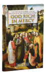 God Rich in Mercy: The Pontifical Council for the Promotion of the New Evangelization