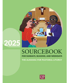 Source Book for Sundays, Seasons and Weekdays for 2025