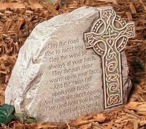 Celtic Cross Garden Stone Inscribed with a traditional Irish Blessing. Resin/stone mix. Dimensions: 8.325"H x 9.25"W x 3.75"D

 