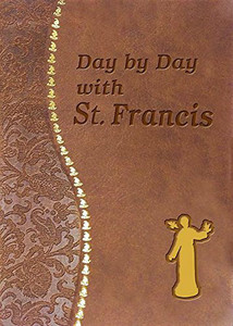 Minute Meditations for everyday, containing a quote on St. Francis' life and legacy from the writings of the Saint and his early brothers, a reflection and a scriptural prayer for each day of the year.