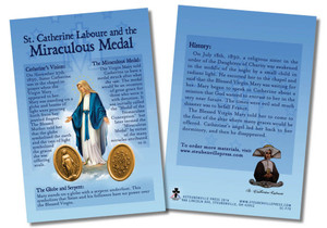 The front of the spiritual aids includes a picture of the Blessed Virgin with stars around her head and grace pouring from her hands and of the front and back of the Miraculous Medal. Around the image and on the back, the card shares information about the "Medal of the Immaculate Conception": St. Catherine Laboure's vision of Mary and Mary's directives for the medal, the symbolism of the globe and the serpent, and the history. May these cards increase one's knowledge of and devotion to Mary through the Miraculous Medal. Immaculate Conception, pray for us!. Made of 100# cover paper