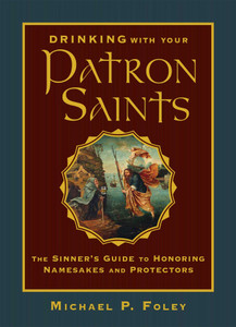 There’s a patron saint for everything. And Michael Foley has a drink for every patron saint.

Have a problem with the IRS? Pray to St. Matthew and mix up a classic Income Tax cocktail to toast the tax collector apostle. Looking for a deal at a gun show? Try St. Adrian of Nicomedia, the patron of arms manufacturers, and raise a glass of craft beer from Denver’s Call to Arms in the saint’s honor. Or stir up a Gunfire, traditionally served to British soldiers on Christmas Day. Need to sell your house? Ask St. Joseph for his help and honor his patronage with a Sazerac, made with wormwood in honor of his trade as a carpenter.Drinking with Your Patron Saintsgives you a saint for every occasion. Packed with inspiring stories and delicious drink recipes for saints from Adam to Zita, this book will be a boost to your spiritual life—and your spirits.