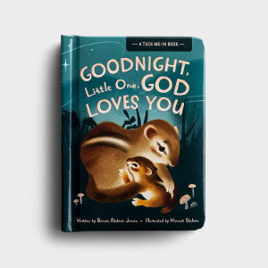 Goodnight Little One, God Loves You - A Tuck-Me-In Book by Bonnie Jensen - Perfect for read-aloud time, Goodnight Little One, God Loves You board book offers 12 beautifully illustrated stories of God's creatures going to bed. With fun rhymes, this book promises to make bedtime reading a delightful learning and faith-building experience for kids three and up.  Size: 4 5/8" x 6 1/4" x 1 5/8"  ~ Pages: 24
