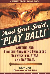 And God Said, Play Ball