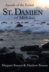 St Damien of Molokai, Apostle of the Exiled