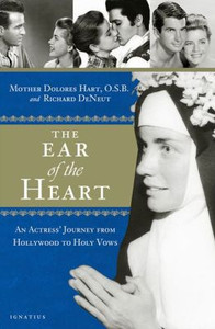 The Ear of the Heart, Mother Dolores Hart