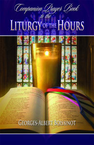 Companion Prayerbook to the Liturgy of the Hours