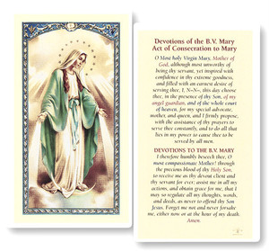 Devotions to Mary. The Consecration to Mary is a clear, laminated holy card. Features World Famous Fratelli-Bonella Artwork. 2.5'' x 4.5''