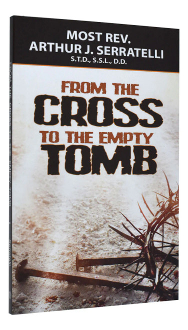 From the Cross to the Empty Tomb