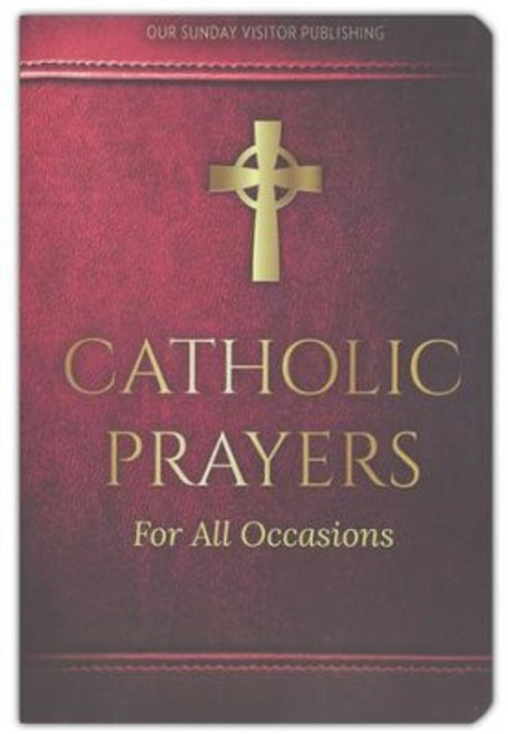 Catholic Prayers for All Occasions is a beautiful compilation of favorite prayers including traditional Catholic prayers, prayers for Eucharistic Adoration, daily prayers for the whole family, seasonal prayers, special occasion prayers, consecrations, and many more. Includes a presentation page, table of contents, and index.