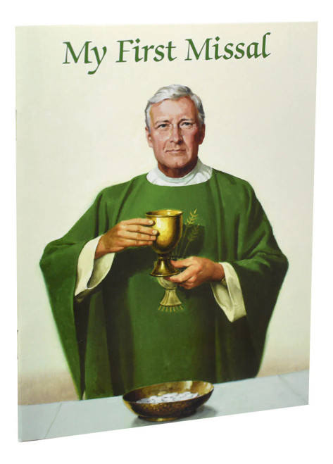 The Catholic Classics for Children - My First Missal