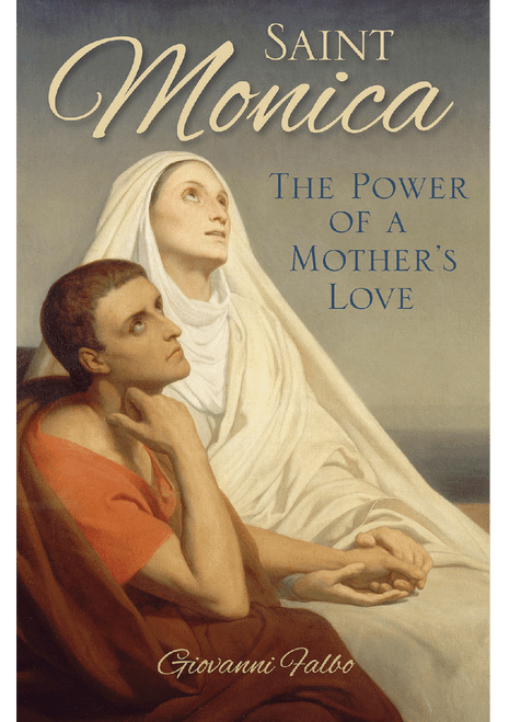 The story of Monica's life is more relevant today than ever, because it is close to the problems we face in our own time.
Using extensive excerpts from the writings of St. Augustine, notable for his Confessions, Giovanni Falbo sheds new light on St. Monica's patience, sweetness, and unwavering determination. This mother never yielded in her efforts to see her beloved son find comfort and peace in God, and she endured countless sacrifices and health risks in her quest to help Augustine embrace the faith. Monica's quiet wisdom and courage, coupled with her earnest tears and prayers to God, bore fruit she could only have dreamed of.  St. Augustine's words bring St. Monica to life and show her to be a mother who wanted the very best for her son. Falbo has created a biography filled with captivating story-telling elements that pull the reader into Monica's life, offering a rare look into the heart of a deeply caring, profound woman of God.

