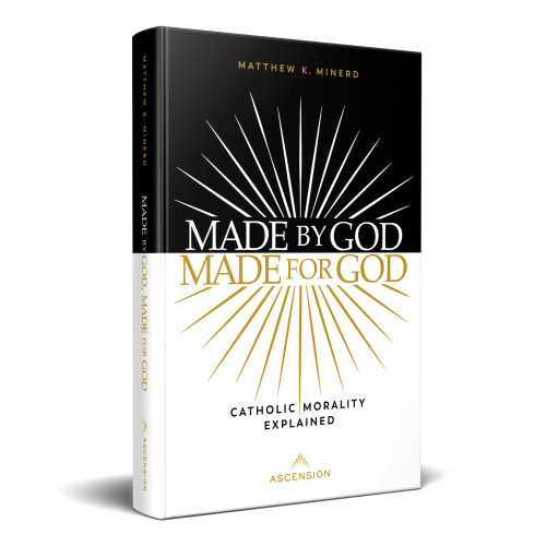 Catholic morality is a roadmap that shows us the way of life God intended for us. Life is better when we follow God's plan!
Made by God, Made for God presents the beauty of living life according to Church teaching, which the Church received from Christ, and it doesn't shy away from tough topics. Have you ever wondered how to explain the Sunday Mass obligation, why exactly we fast, or what the logic of Catholic sexual ethics is? This is the book for you.