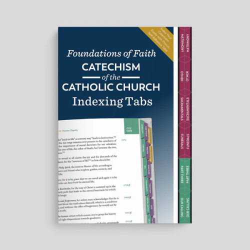 Foundations of Faith Catechism of the Catholic Church Indexing Tabs