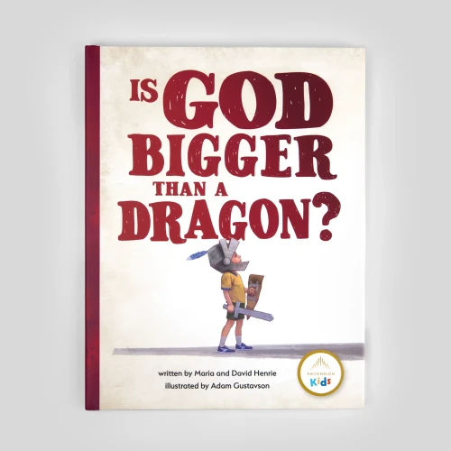 Is God Bigger Than a Dragon? By David & Maria Henrie