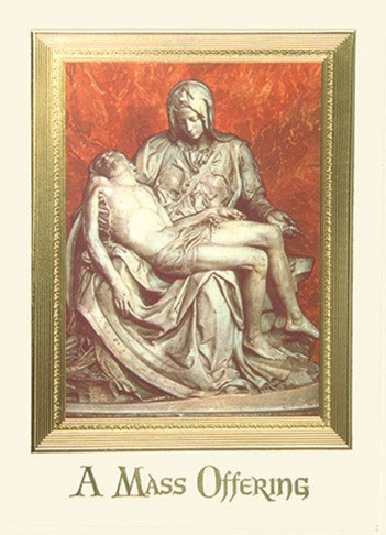 Deceased Mass Offering Pieta - For Church Use Only