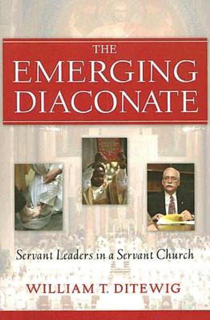 The Emerging Diaconate