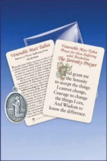 Serenity Prayer on one side
A short history of the life of Matt Talbot on the other side