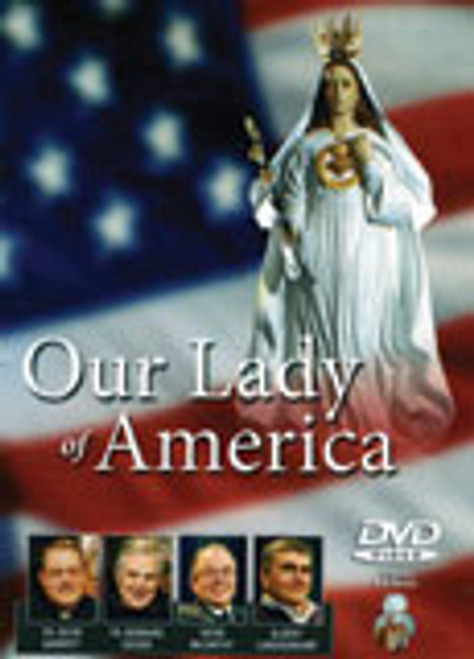 DVD, Our Lady of America, Patroness of Our Land