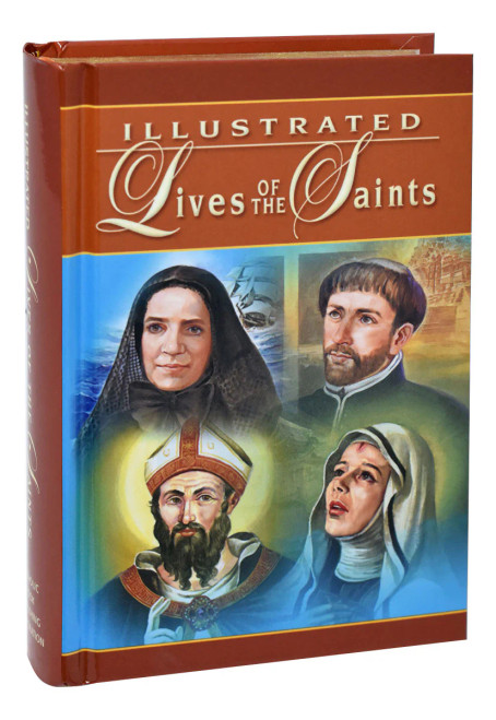 Illustrated Lives of the Saints - Volume I