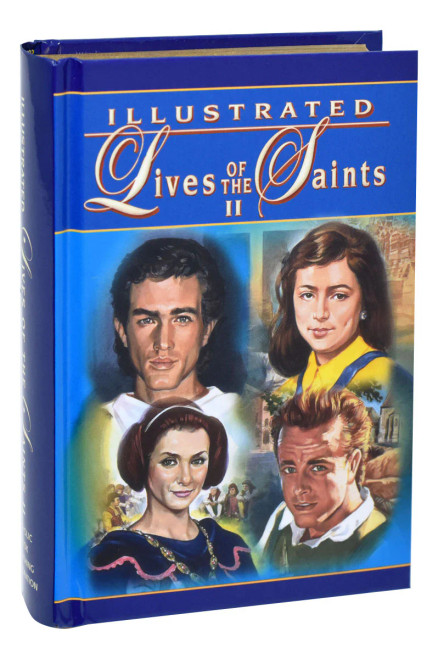 Illustrated Lives of the Saints - Volume II