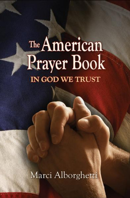Combining history and spirituality, The American Prayer Book offers readers the opportunity to learn more about the country they are blessed to occupy and pray for the nation to fulfill its God given potential. Incorporating pride in America's achievements and humility in the face of its many challenges, these prayers and stories work to unite and heal all Americans. Each chapter concludes with an Activity section that can help the reader to be a better American.

4 1/4" x 6 3/4" ~ 288 pages ~ Flexible Cover
