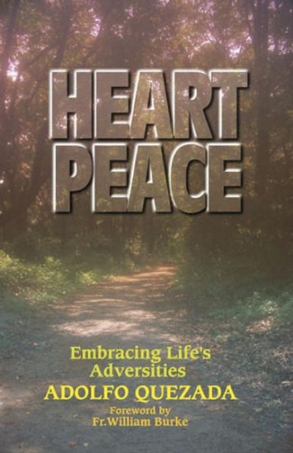 "this is one of the most authentic books I have ever read on the gut wrenching conditions that cause or lead to human suffering.  His book is  a gift, allowing others to be the beneficiaries of his spiritual journey." --Antoinette Bosco
"Adolfo Quezada is the real thing, a truly perceptive guide through the torments which can make life a hell. He has been there, into deep suffering, and emerged from it with great wisdom. Let this gentle and persuasive book give you new hope." From the Foreword by Fr. Bill Burke
160 pages ~ 5 1/4" x 8 1/4"