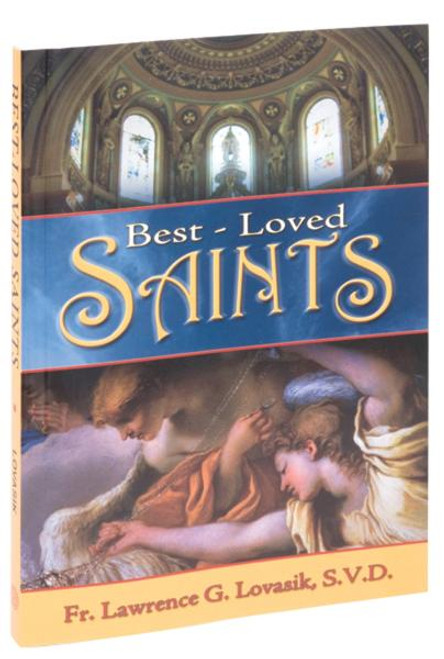 Book of Best Loved Saints by Rev. Lawrence G. Lovasik, S.V.D., Softback