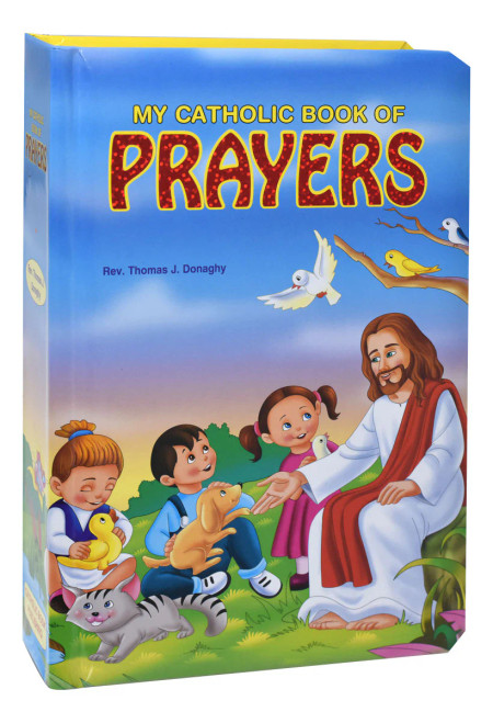 My Catholic Book of Prayers - Padded Hardcover
