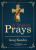 A Deacon Prays  - Prayers and Devotions for Liturgy and Life
