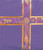 6629 - Royal Purple Ceremonial Binder. Violet Accents and Gold Foil. Use for Advent 
1" Spine. Great for Lent (or Advent). The water of baptism mingles with wheat and grapes as they move toward the center of the cross and meet with the circular movement of the Spirit.