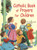 St. Joseph Picture Books ~ A treasury of essential prayers for young believers. Beautifully illustrated in full color. Part of a magnificent series of religious books that will help celebrate God's love for us and help children better understand the Catholic faith. 5 1/2 X 7 3/8 ~ Paperback ~ 32 pages. Simply written by Rev. Lawrence G. Lovasik, S.V.D.

